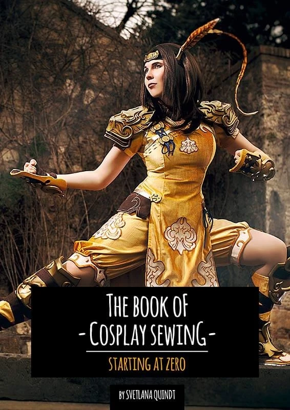 The Book Of Cosplay Sewing – Starting At Zero 1 The Book Of Cosplay Sewing – Starting At Zero